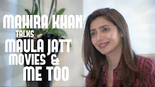 Mahira Khan Interview on Maula Jatt harassment amp the haters [upl. by Drofxer]