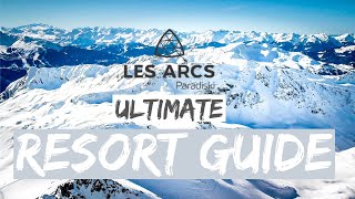 Les Arcs Ski Resort Guide 4K [upl. by Killam]