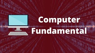 Computer Fundamentals  Basics for Beginners [upl. by Queena]