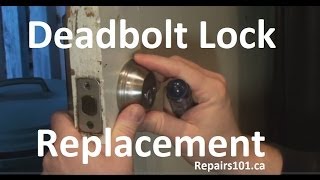 Deadbolt Lock Replacement [upl. by Assyla]