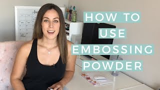 How to Use Embossing Powder  The Happy Ever Crafter [upl. by Heinrick170]