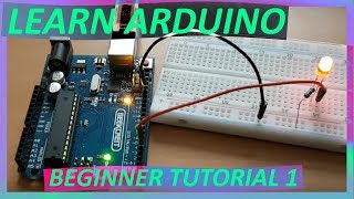 Getting Started with Arduino The LED Blink Tutorial [upl. by Okoy164]