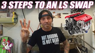 3 Steps To Your First LS Swap [upl. by Yekciv]