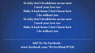 Akon  Breakdown Lyrics On Screen [upl. by Moffitt]