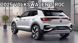 New 2025 volkswagen TRoc Facelift Official Reveal  FIRST LOOK [upl. by Asiaj]