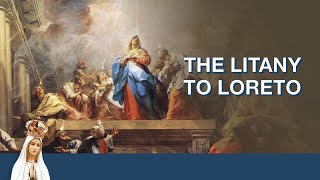 Monthly Litany May  Litany of Loreto [upl. by Ivah]