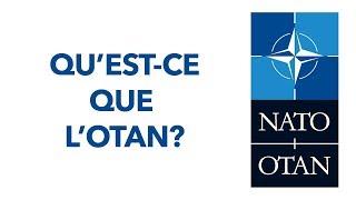 L’OTAN  qu’estce que c’est pourquoi l’organisation estelle encore là et comment ça fonctionne [upl. by Nalla90]