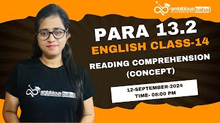 Para 132 Exam 2024  Reading comprehension  Class 14  English  Gazala Maam [upl. by Mireielle259]