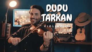 Tarkan  Dudu Violin Cover by Petar Markoski [upl. by Lerrud]