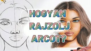 Hogyan rajzolj arcot Arc rajzolása lépésről lépésre [upl. by Leonora]