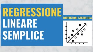 35 REGRESSIONE LINEARE Semplice [upl. by Strait]