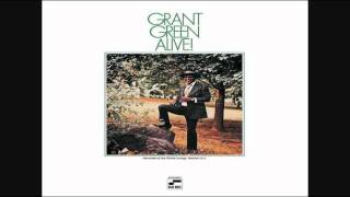 Grant Green  Let The Music Take Your Mind 1970 [upl. by Eux972]