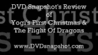 Yogis First Christmas amp The Flight Of Dragons  DVD Review [upl. by Steel]