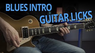 7 Blues Intro GUITAR LICKS  Guitar Lesson [upl. by Thetisa]