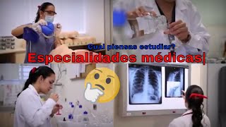 Especialidades médicas  Cual piensas estudiar [upl. by Ilamad]