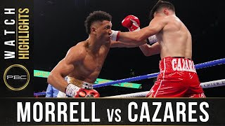 Morrell Jr vs Cazares HIGHLIGHTS June 27 2021  PBC on FOX [upl. by Hedwig]