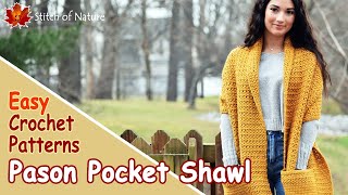 EASY CROCHET SHAWL PATTERN  Pason Pocket Shawl [upl. by Trakas]