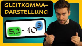 Die Gleitkommadarstellung  Zahlen mithilfe von Zehnerpotenzen ausdrücken Erklärung mit Beispielen [upl. by Heydon]