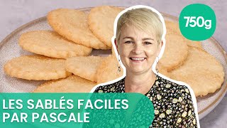 Recette des sablés faciles  750g [upl. by Tri166]