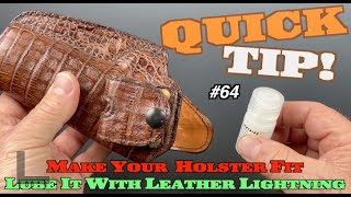 My Leather Holsters Too Tight What Do I Do [upl. by Massarelli]