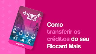 Saiba como transferir os créditos entre Riocard Mais [upl. by Draper]