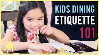 KIDS DINING ETIQUETTE 101 with an Expert Coach [upl. by Ivanna]