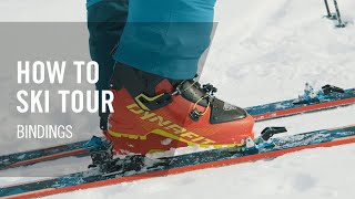 How to Ski Tour  7 Bindings  Tutorial  DYNAFIT [upl. by Selma]