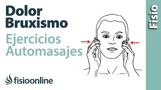 Bruxismo  Dolor y tensión de la mandíbula  Tratamiento con ejercicios automasajes y estiramientos [upl. by Oirasec977]