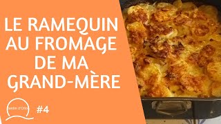 4Le ramequin au fromage de ma grandmère [upl. by Icrad]