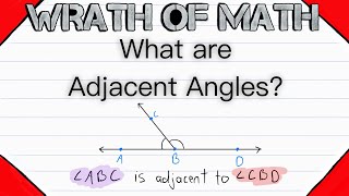 What are Adjacent Angles  Geometry Angle Relationships [upl. by Azarria523]