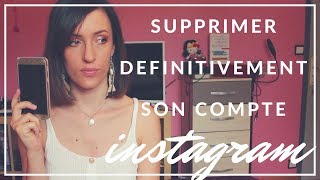 Comment supprimer définitivement son compte Instagram [upl. by Annayar984]