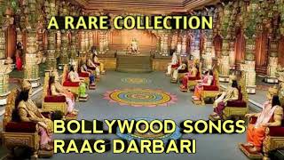 Bollywood songs based on raag darbari Raag Darbari songsIndian classical songs Hindi songs [upl. by Gwenny700]