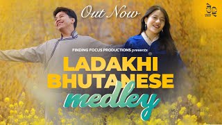 Ladakhi Bhutanese Medley Official Video  Stanzin Norgais X Tandin Wangmo  Ladakh  Bhutan  2025 [upl. by Xirdnek148]