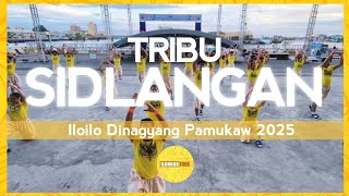 TRIBU SIDLANGAN  ILOILO DINAGYANG PAMUKAW 2025 [upl. by Arand606]