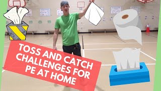 Tossing and Catching Tissue Challenges  At Home Virtual PE Activities [upl. by Ahsiym]