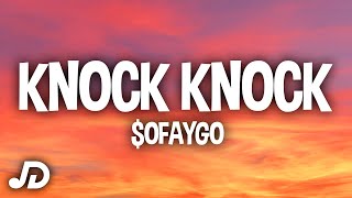 SoFaygo  Knock Knock Lyrics quotI knew shorty was a thottiequot [upl. by Kcirrag]