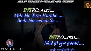 Mile Ho Tum Humko Karaoke With Scrolling Lyrics Eng amp हिंदी [upl. by Dru205]