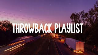 Throwback childhood songs  A nostalgia playlist [upl. by Meehsar49]