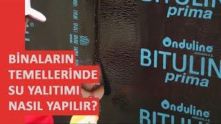 Binaların temellerinde su yalıtımı nasıl yapılır  Temel izolasyonu ve bohçalama [upl. by Nigel874]