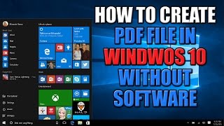 How to Create a PDF File in Windows 10 [upl. by Justis]