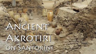 Ancient Akrotiri on Santorini [upl. by Rayburn]