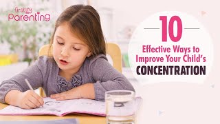 How to Improve Your Childs Concentration 10 Best Ways [upl. by Atled]