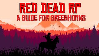 Red Dead RP Complete Guide [upl. by Wier]