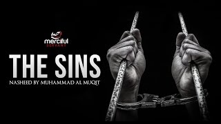 The Sins  Emotional Nasheed By Muhammad al Muqit [upl. by Ahsirek]