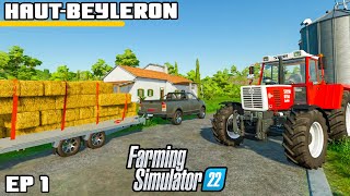 WELCOME TO THE FARM  Farming Simulator 22  HautBeyleron  Episode 1 [upl. by Saravat431]