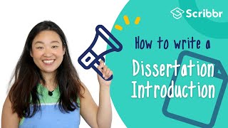 How to Write a Dissertation Introduction  Scribbr 🎓 [upl. by Chancey]