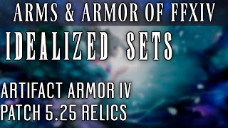 Idealized Artifact Armor FFXIV Patch 525 [upl. by Churchill]