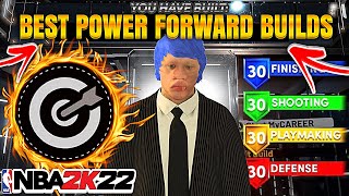 TOP 3 BEST POWER FORWARD BUILDS 2K22 CURRENT GEN BEST POWER FORWARD BUILDS In NBA 2K22 NBA2K22 [upl. by Eiramadnil]