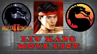 Mortal Kombat 2  Liu Kang Move List [upl. by Adnamra]