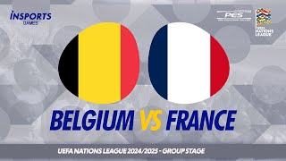 Belgium vs France  UEFA Nations League 202425 [upl. by Aivlys878]